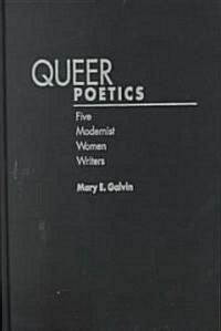 Queer Poetics: Five Modernist Women Writers (Paperback)