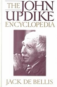 The John Updike Encyclopedia (Hardcover)