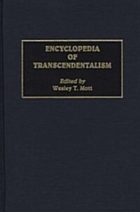 Encyclopedia of Transcendentalism (Hardcover)