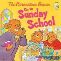 The Berenstain Bears Go to Sunday School (Paperback)