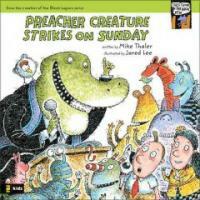 Preacher Creature Strikes on Sunday (Paperback)