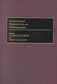 International Perspectives on Homelessness (Hardcover)