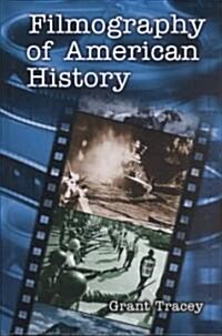 Filmography of American History (Hardcover)