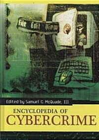 Encyclopedia of Cybercrime (Hardcover)