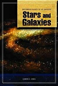 Guide to the Universe: Stars and Galaxies (Hardcover)