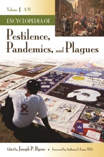 Encyclopedia of Pestilence, Pandemics, and Plagues: [2 Volumes] (Hardcover)