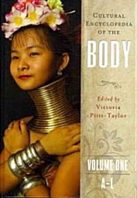 Cultural Encyclopedia of the Body [2 Volumes] (Hardcover)