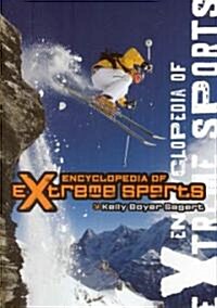 Encyclopedia of Extreme Sports (Hardcover)