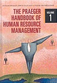 The Praeger Handbook of Human Resource Management [2 Volumes] (Hardcover)