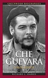 Che Guevara: A Biography (Hardcover)
