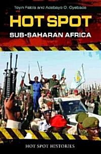 Hot Spot: Sub-Saharan Africa (Hardcover)