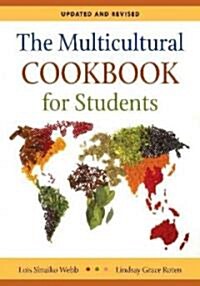 The Multicultural Cookbook for Students: Updated and Revised (Hardcover, Updated, Revise)