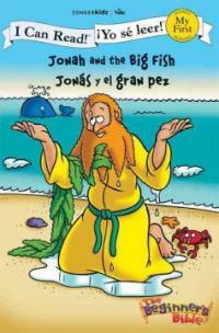 Jonah and the Big Fish / Jon? Y El Gran Pez (Paperback)