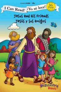 Jesus and His Friends / Jes? Y Sus Amigos (Paperback)