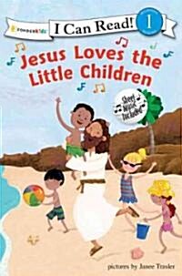 Jesus Loves the Little Children: Level 1 (Paperback)