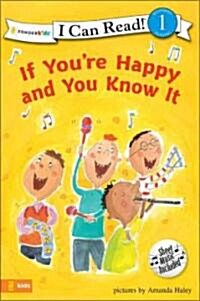 If Youre Happy and You Know It: Level 1 (Paperback)