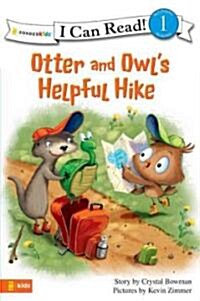 Otter and Owls Helpful Hike: Level 1 (Paperback)