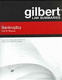 Gilbert Law Summaries on Bankruptcy (Paperback, 5th)