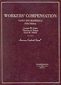 Workers Compensation, Cases And Materials (Hardcover, 5th)