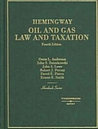 Oil and Gas Law and Taxation (Hardcover, 4th)