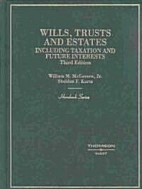 Wills, Trusts and Estates (Hardcover, 3rd)