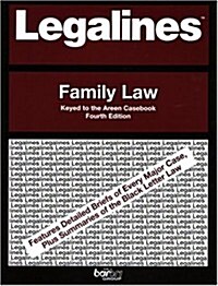 Legalines on Family Law (Paperback, 4th)