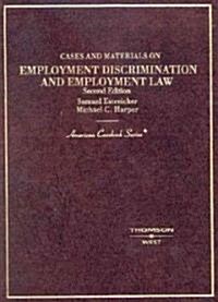 Cases And Materials On Employment Discrimination And Employment Law (Hardcover, 2nd)