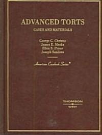 Advanced Torts, Cases And Materials (Hardcover)