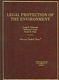 Legal Protection of the Environment (Hardcover, 1st)