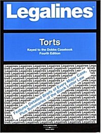 Legalines Torts (Paperback, 4th)