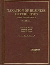 Cases And Materials on Taxation of Business Enterprises (Hardcover)