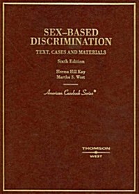 [중고] Text,cases & Materials on Sex-based Discrimination (Hardcover, 6th)