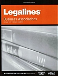 Legalines on Business Associations (Paperback, 5th)