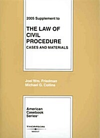 The Law of Civil Procedure 2005 (Paperback, Supplement)