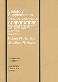 Cases And Materials on Corporations Including Partnerships And Limited Liability Companies (Paperback, 9th, Supplement)