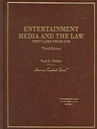 Entertainment, Media And the Law (Hardcover, 3rd)