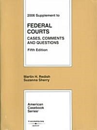 2006 Supplement to Federal Courts (Paperback, 5th)