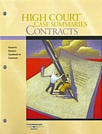 High Court Case Summaries on Contracts Keyed to Burton (Paperback, 3rd)