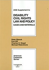 Disability Civil Rights Law and Policy: Cases and Materials (Paperback, 1st)