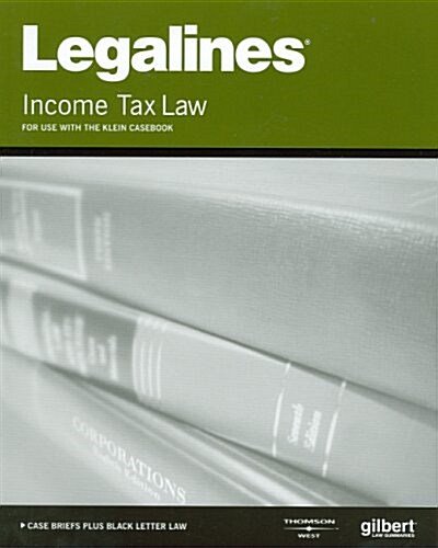 Legalines on Income Taxation (Paperback, 14th)