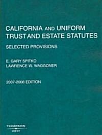 California and Uniform Trust and Estate Statutes (Paperback)