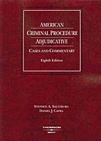 American Criminal Procedure Adjudicative (Paperback, 8th)