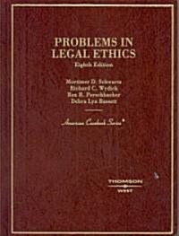 Problems in Legal Ethics (Hardcover, 8th)