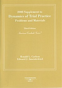 Dynamics of Trial Practice (Paperback, 3rd)