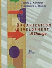 Organization Development and Change (Hardcover, 6th, Subsequent)