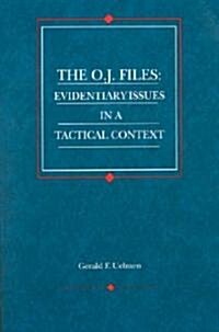 The O. J. Files (Hardcover)