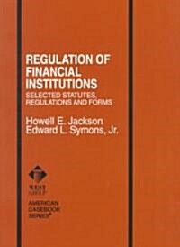 Regulation of Financial Institutions (Paperback)