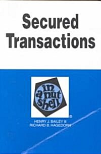 Secured Transactions in a Nutshell (Paperback, 4th)