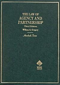 The Law of Agency and Partnership (Hardcover, 3rd)