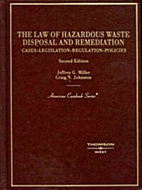 Law of Hazardous Waste Disposal and Remediation (Hardcover)